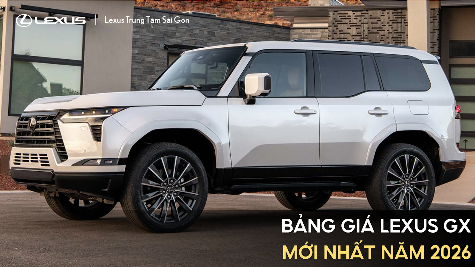 Bảng Giá Lexus GX Mới Nhất Năm 2026